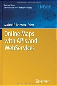 Online Maps with APIs and Webservices (Paperback, 2012)