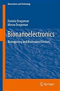Bionanoelectronics: Bioinquiring and Bioinspired Devices (Paperback, 2012)