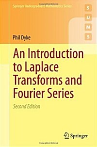 An Introduction to Laplace Transforms and Fourier Series (Paperback, 2nd ed. 2014)