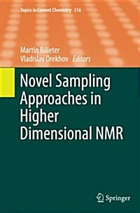 Novel Sampling Approaches in Higher Dimensional Nmr (Paperback)