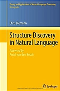 Structure Discovery in Natural Language (Paperback)