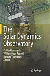 The Solar Dynamics Observatory (Paperback, 2012)