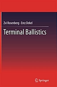 Terminal Ballistics (Paperback, 2012)