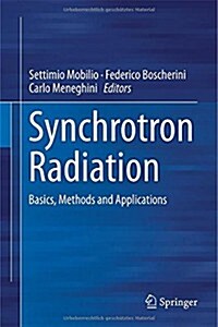 Synchrotron Radiation: Basics, Methods and Applications (Hardcover, 2015)