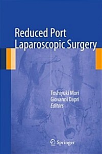 Reduced Port Laparoscopic Surgery (Hardcover, 2014)