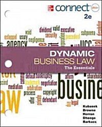 Loose Leaf Version of Dynamic Business Law: The Essentials with Connect Access Card (Loose Leaf, 2)