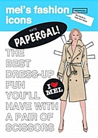 Papergal! Unofficial Tribute to Kate Moss (Paperback)