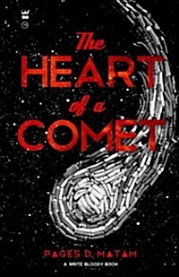 The Heart of a Comet (Paperback)