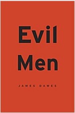 Evil Men (Paperback, Reprint)