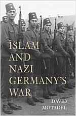 Islam and Nazi Germany's War (Hardcover)