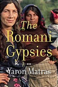The Romani Gypsies (Hardcover)
