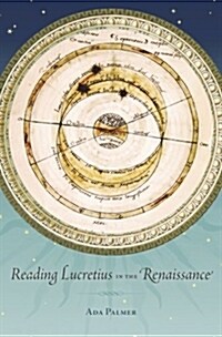Reading Lucretius in the Renaissance (Hardcover)
