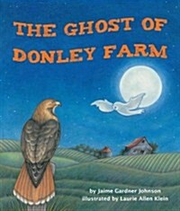 The Ghost of Donley Farm (Hardcover)