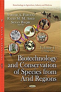 Biotechnology and Conservation of Species from Arid Regions (Hardcover)