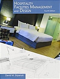 Hospitality Facilities Management and Design with Answer Sheet (Ahlei) (Hardcover, 4)