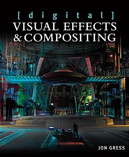 [Digital] Visual Effects and Compositing (Paperback)