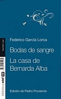 Bodas de Sangre, La Casa de Bernarda Alba (Paperback)