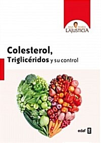 Colesterol, Trigliceridos y Su Control (Paperback)