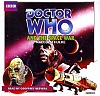 Doctor Who and the Space War (Audio CD)