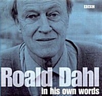 Roald Dahl in his own words (Audio CD)