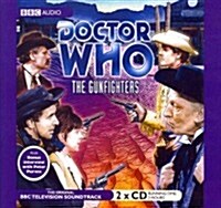 Doctor Who: The Gunfighters (Audio CD, Adapted)