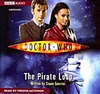 Doctor Who: The Pirate Loop (Audio CD)