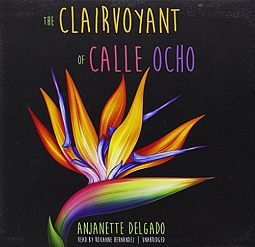 The Clairvoyant of Calle Ocho Lib/E (Audio CD)