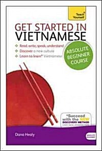Get Started in Vietnamese Absolute Beginner Course : (Book and audio support) (Multiple-component retail product)
