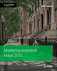 [중고] Mastering Autodesk Maya 2015: Autodesk Official Press (Paperback)