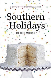 Southern Holidays: A Savor the South Cookbook (Hardcover)
