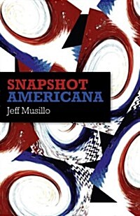 Snapshot Americana (Paperback, Reprint)