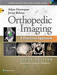 Orthopedic Imaging: A Practical Approach (Hardcover, 6)