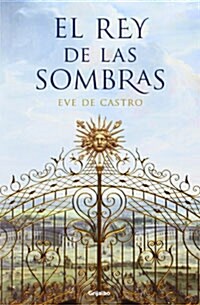 El Rey de las Sombras = The King of the Shadows (Paperback)