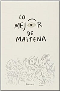 Lo mejor de maitena / Best of maitena (Paperback)