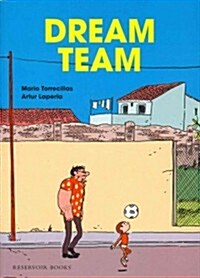 Dream team (Paperback)