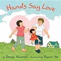 [중고] Hands Say Love (Hardcover)