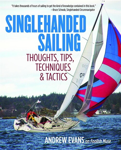 Singlehanded Sailing (Paperback)