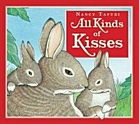 All Kinds of Kisses (Board Books)
