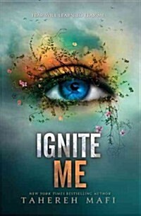 Ignite Me (Paperback, Reprint)