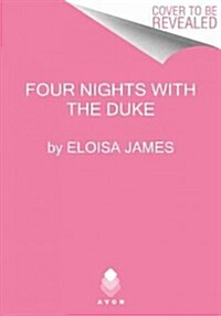 [중고] Four Nights With the Duke (Mass Market Paperback)