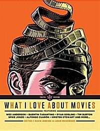 What I Love About Movies (Hardcover)