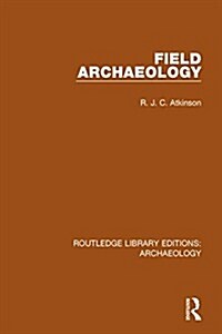 Field Archaeology (Hardcover)