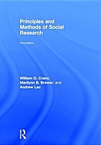 Principles and Methods of Social Research (Hardcover, 3 ed)