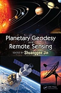 Planetary Geodesy and Remote Sensing (Hardcover)