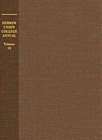 Hebrew Union College Annual Volume 59: Volume 59 (Hardcover)