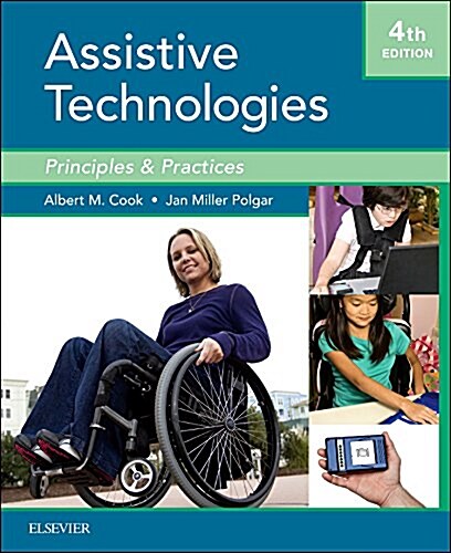 Assistive Technologies: Principles and Practice (Hardcover, 4, Revised)