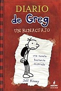 Diario de Greg: Un Renacuajo (Prebound, Bound for Schoo)