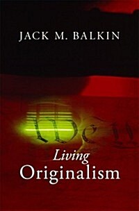 Living Originalism (Paperback)