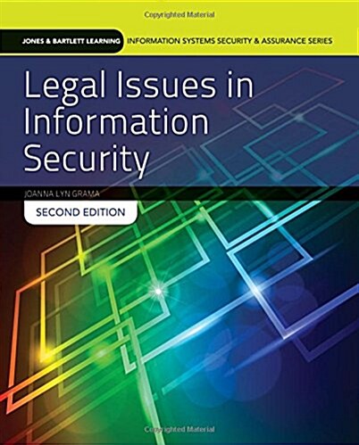 Legal Issues in Information Security: Print Bundle (Paperback, 2, Revised)