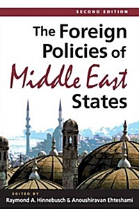 The Foreign Policies of Middle East States (Hardcover, 2)